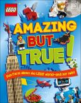 LEGO Buch 5007579 Amazing But True – Fun Facts About the LEGO World and Our Own!