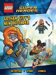 LEGO Buch 5007860 GOTHAM CITY's New Defender
